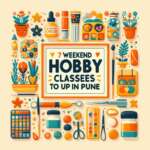 7 Weekend Hobby Classes to Take Up in Pune